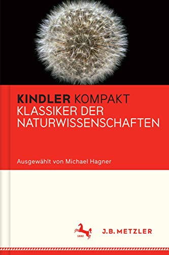 9783476040596: Kindler Kompakt: Klassiker der Naturwissenschaften