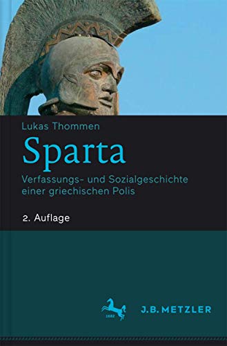 Stock image for Sparta. Verfassungs- und Sozialgeschichte einer griechischen Polis. for sale by Antiquariat Logos