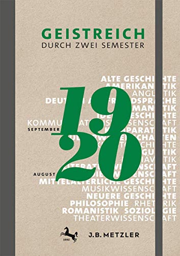 9783476047885: Geistreich Durch Zwei Semester: Semesterkalender 2019/20