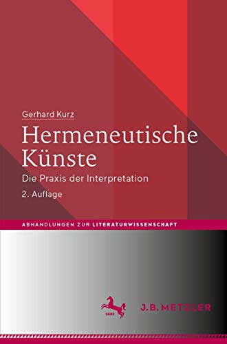 9783476056474: Hermeneutische Knste: Die Praxis der Interpretation