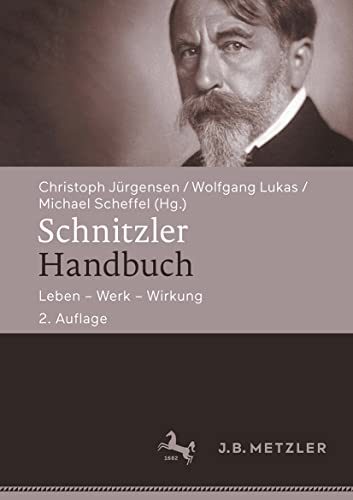 Beispielbild fr Schnitzler-Handbuch. Leben - Werk - Wirkung. zum Verkauf von Antiquariat Logos