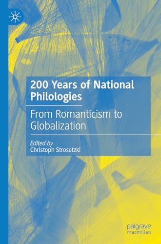 Stock image for 200 Years of National Philologies for sale by PBShop.store US