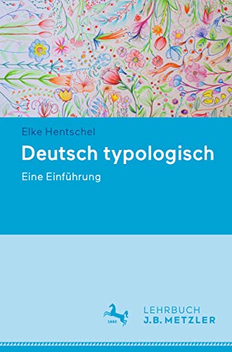 9783476059444: Deutsch typologisch: Eine Einfhrung