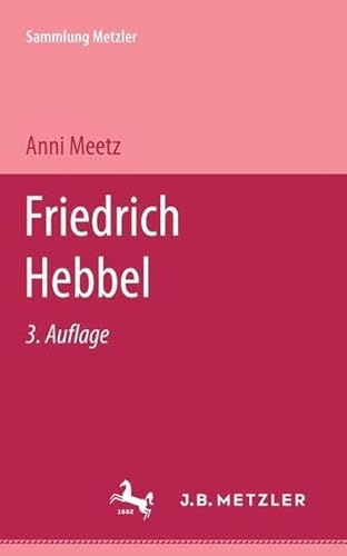 Stock image for Friedrich Hebbel. ( Abt. D Literaturgeschichte.) for sale by medimops