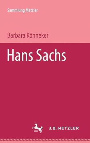Beispielbild für Hans Sachs. ( Abt. D. Literaturgeschichte.) zum Verkauf von medimops
