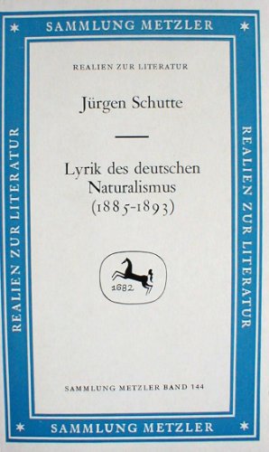 9783476101440: Lyrik des deutschen Naturalismus (1885-1893)