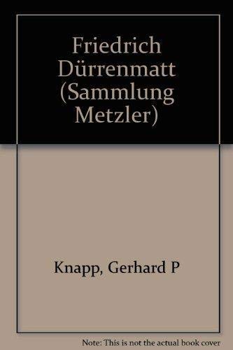 9783476101969: Friedrich Dürrenmatt (Abt. D, Literaturgeschichte) (German Edition)