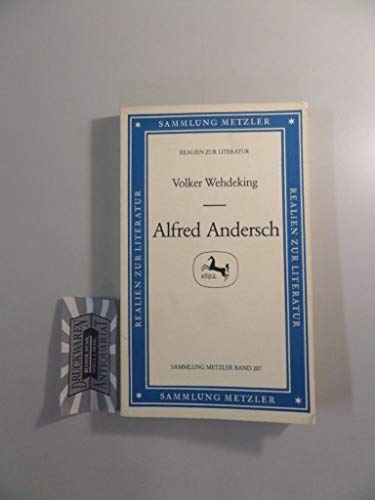 Stock image for Alfred Andersch (Sammlung Metzler) for sale by Better World Books