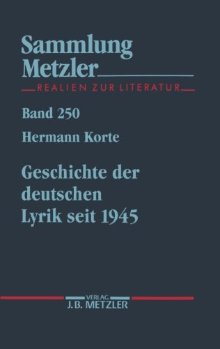 9783476102508: Geschichte der deutschen Lyrik seit 1945 (Sammlung Metzler) (German Edition)