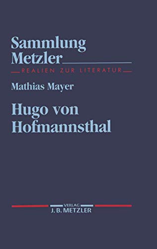 9783476102737: Hugo von Hofmannsthal (Sammlung Metzler)