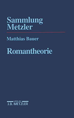 Stock image for Romantheorie (Sammlung Metzler) (German Edition) for sale by GF Books, Inc.
