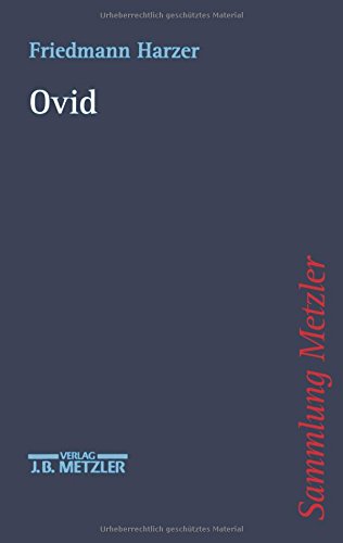 Ovid. Sammlung Metzler. - Harzer, Friedmann,