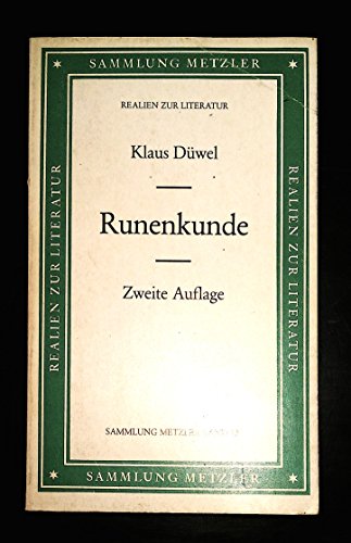 Runenkunde. Sammlung Metzler ; M 72 : Abt. C, Sprachwiss. - Düwel, Klaus