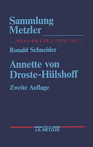 Imagen de archivo de Annette von Droste-Hülshoff (Sammlung Metzler) (German Edition) a la venta por Half Price Books Inc.