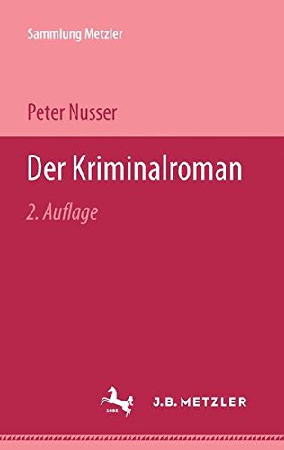 Der Kriminalroman (Sammlung Metzler) - Nusser, Peter