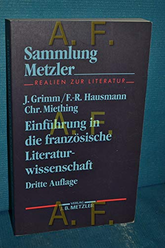 Beispielbild fr Einfhrung in die franzsische Literaturwissenschaft. zum Verkauf von medimops