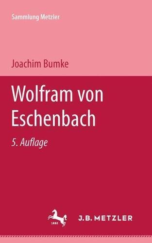 9783476150363: Wolfram von Eschenbach (Abt. D, Literaturgeschichte) (German Edition)