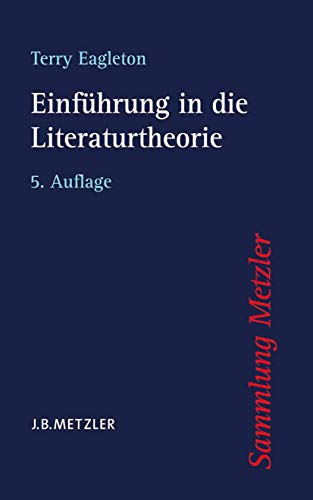 Imagen de archivo de Einfhrung in Die Literaturtheorie a la venta por Blackwell's