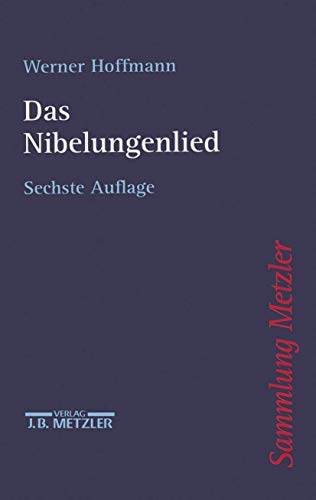 9783476160072: Nibelungenlied (Sammlung Metzler)