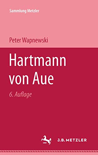 Beispielbild fr Hartmann von Aue. 6., ergnzte Auflage. zum Verkauf von medimops