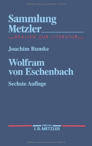 Beispielbild fr Sammlung Metzler Band 36: Wolfram von Eschenbach zum Verkauf von medimops