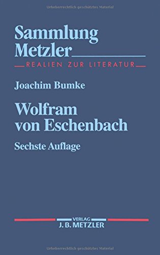9783476160362: Wolfram von Eschenbach (Sammlung Metzler) (German Edition)
