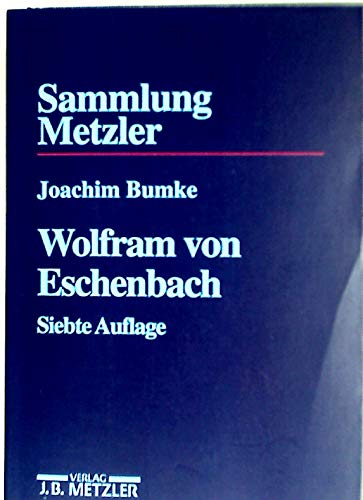 Beispielbild fr Sammlung Metzler, Bd.36, Wolfram von Eschenbach zum Verkauf von medimops