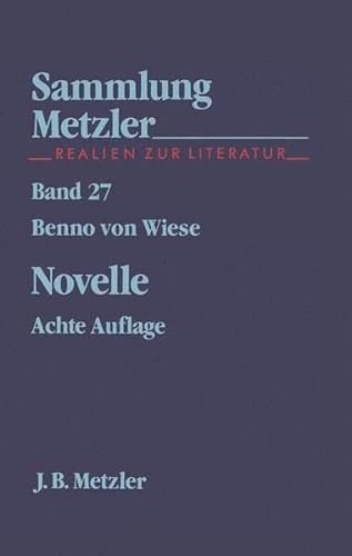 Novelle (Sammlung Metzler) - Wiese, Benno von