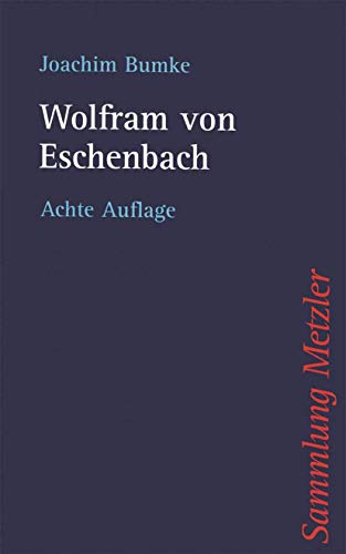 9783476180360: Wolfram von Eschenbach: 36 (Sammlung Metzler)
