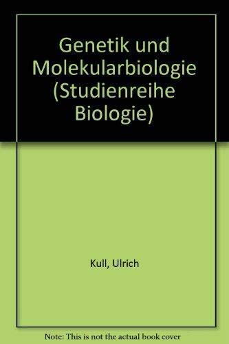 Beispielbild fr Genetik und Molekularbiologie - Einband beschdigt zum Verkauf von Weisel