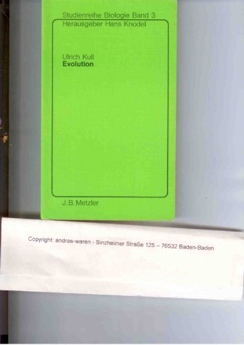 Evolution. Ulrich Kull / Studienreihe Biologie ; Bd. 3 - Kull, Ulrich (Verfasser)