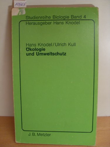 Stock image for kologie und Umweltschutz. Studienreihe Biologie Band 4. TB for sale by Deichkieker Bcherkiste