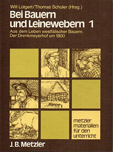 9783476202574: Bei Bauern und Leinewebern. Band 1-3. [3 Bd.].