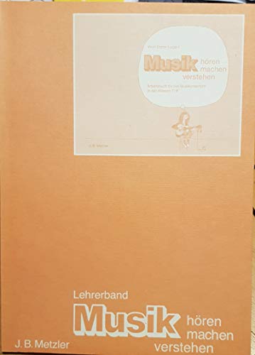 Beispielbild fr Musik hren machen verstehen - Arbeitsbuch fr den Musikunterricht in der Klasse 7/8 zum Verkauf von Gabis Bcherlager