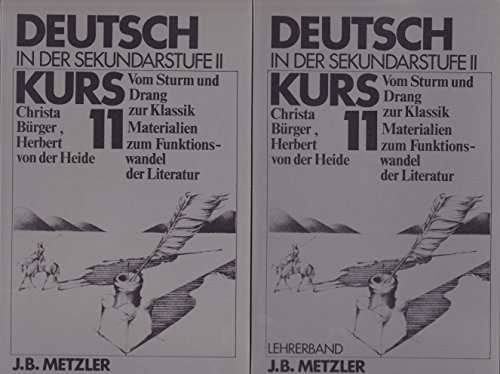 Stock image for Vom Sturm und Drang zur Klassik. Schlerarbeitsbuch. Materialien zum Funktionswandel der Literatur for sale by Gerald Wollermann