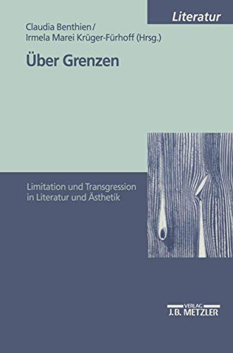 Stock image for ber Grenzen: Limitation und Transgression in Literatur und sthetik (M & P Schriftenreihe Fur Wissenschaft Und Forschung) (German Edition) for sale by GF Books, Inc.