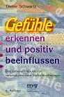 Beispielbild fr Gefhle erkennen und positiv beeinflussen zum Verkauf von Better World Books Ltd