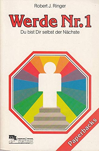 Beispielbild fr Werde N[umme]r 1 : du bist dir selbst d. Nchste. zum Verkauf von Versandantiquariat Felix Mcke