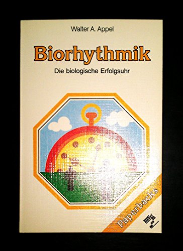 Imagen de archivo de Biorhythmik: die biologische Erfolgsuhr a la venta por Kultgut