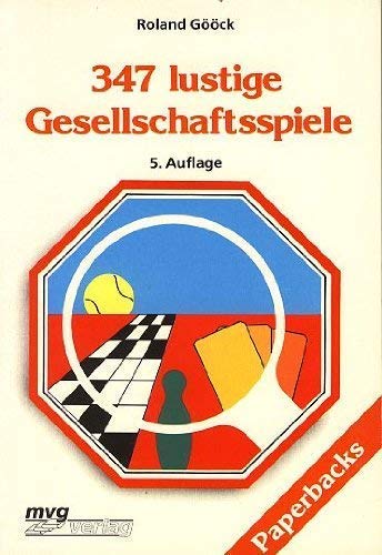 347 lustige Gesellschaftsspiele