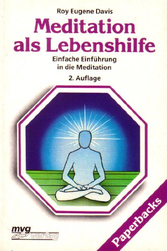 Beispielbild fr Meditation als Lebenshilfe. Einfache Einfhrung in die Meditation. zum Verkauf von medimops