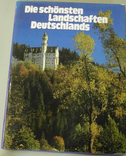 9783478051705: Die Schonsten Landschaften Deutschlands