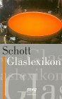 Stock image for Schott-Glaslexikon for sale by medimops