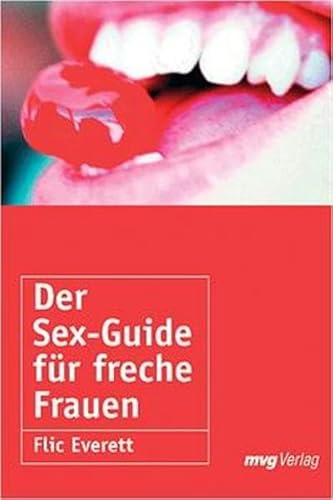 9783478083065: Der Sex-Guide fr freche Frauen.