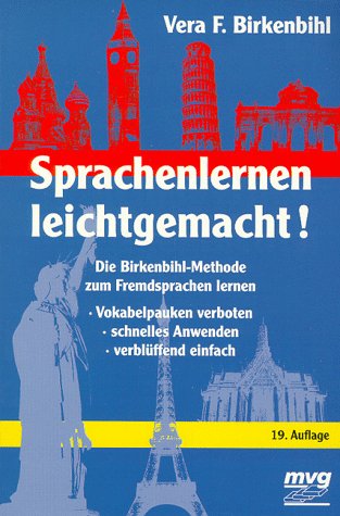 Beispielbild fr Sprachenlernen leichtgemacht. Die Birkenbihl- Methode zum Fremdsprachen lernen. zum Verkauf von medimops