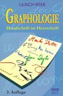 Beispielbild fr Graphologie. Handschrift ist Herzschrift. zum Verkauf von Steamhead Records & Books