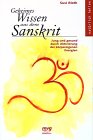 Beispielbild fr Geheimes Wissen aus dem Sanskrit. Jung und gesund durch Aktivierung der krpereigenen Energien zum Verkauf von medimops