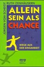 Stock image for Alleinsein als Chance for sale by rebuy recommerce GmbH