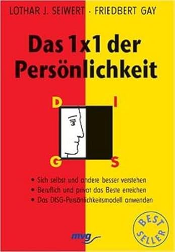 Beispielbild fr Das 1 x 1 der Persnlichkeit von Lothar J. Seiwert (Autor), Friedbert Gay (Autor), Werner Kstenmacher zum Verkauf von BUCHSERVICE / ANTIQUARIAT Lars Lutzer