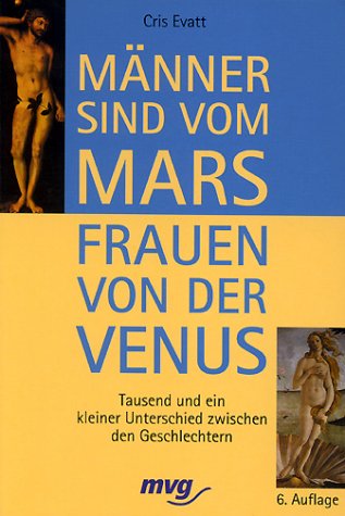 Beispielbild fr Mnner sind vom Mars, Frauen von der Venus zum Verkauf von medimops